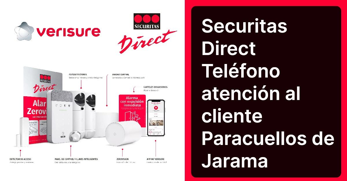 Securitas Direct Teléfono atención al cliente Paracuellos de Jarama